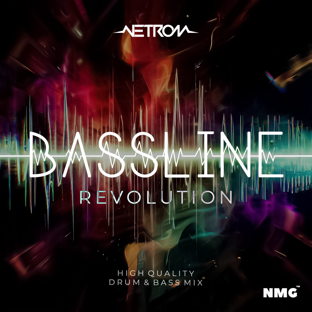 Bassline Revolution - Netrom